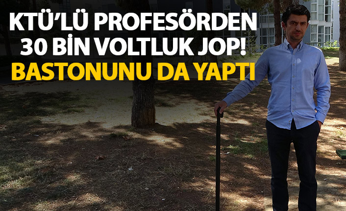 KTÜ'lü Profesörden 3 bin voltluk jop