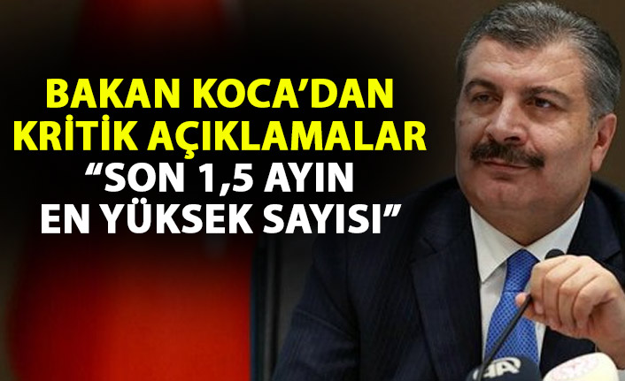 Sağlık Bakanı Fahrettin Koca açıklamalar yaptı