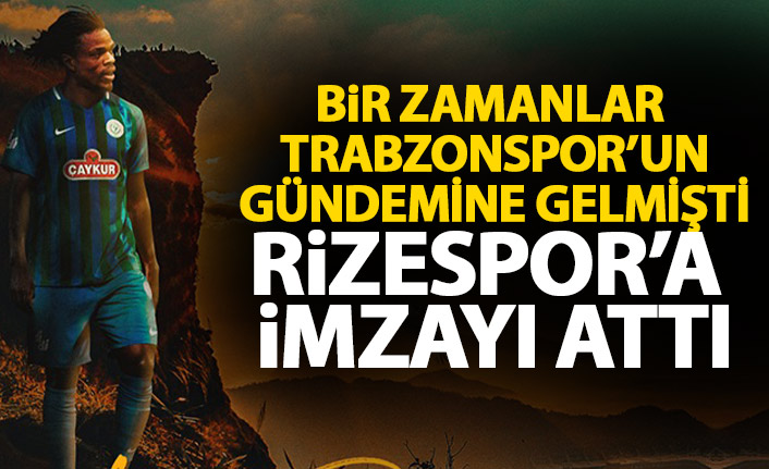 Bir zamanlar Trabzonspor'unda gündemindeydi Rizespor'a imza attı