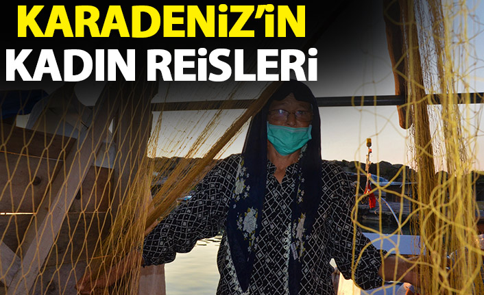 Karadeniz'in kadın balıkçıları takdir topluyor