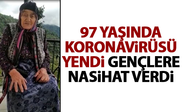 97 yaşında koronavirüsü yendi gençlere tavsiyelerde bulundu