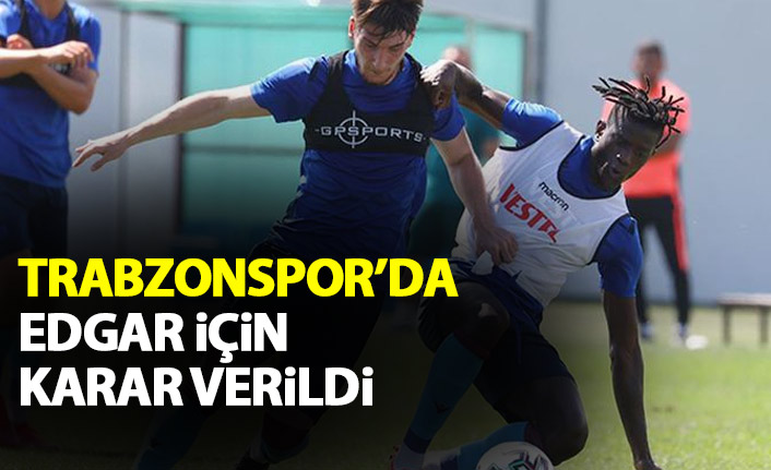 Trabzonspor'da Edgar Ie için karar verildi