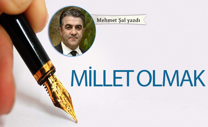 Millet olmak