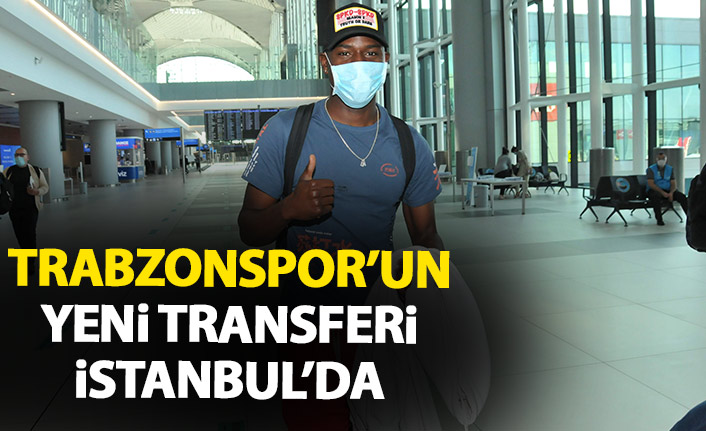 Trabzonspor'un yeni transferi Benik Afobe istanbul'da