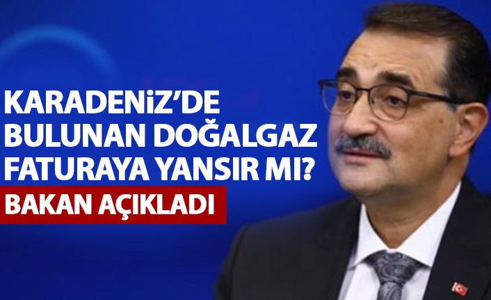 Karadeniz'de bulunan doğalgaz faturalara yansıyacak mı?