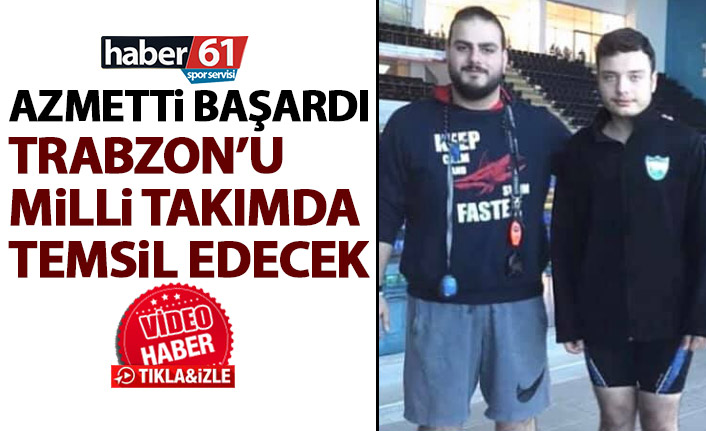 Azmetti başardı! Trabzon’u milli takımda temsil edecek