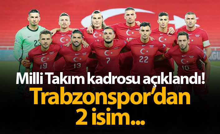 A Milli Takım'a iki Trabzonsporlu