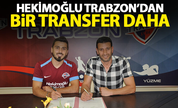 Hekimoğlu Trabzon'da bir transfer daha