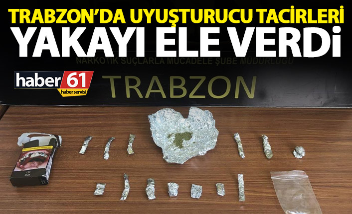 Trabzon’da uyuşturucu kaçakçılarına geçit yok