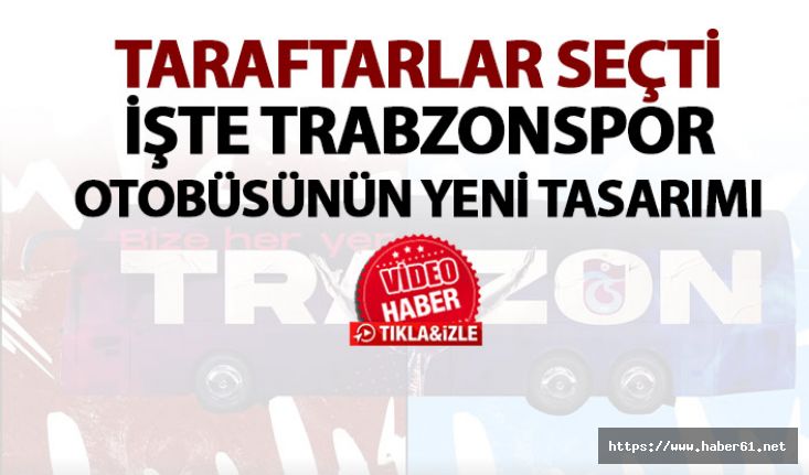 Trabzonspor’un otobüsü böyle gözükecek