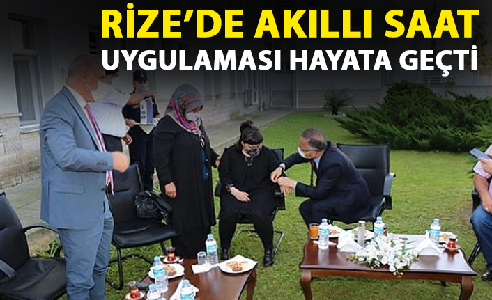 Rize'de "akıllı saat" uygulaması hayata geçirildi