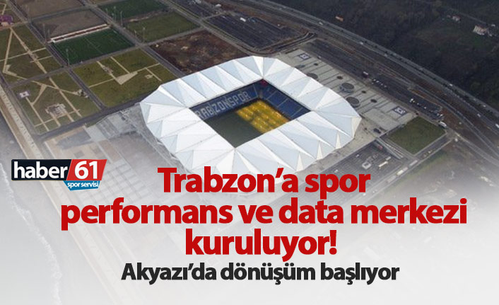 Trabzon'a spor performans ve data merkezi!