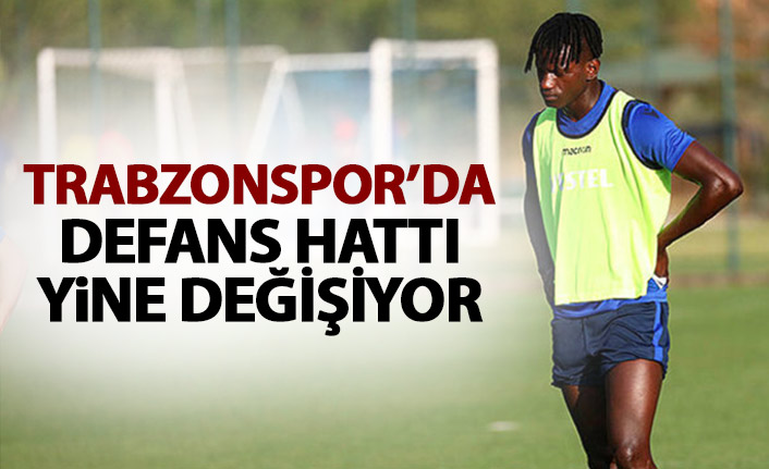 Trabzonspor defansı onlara emanet