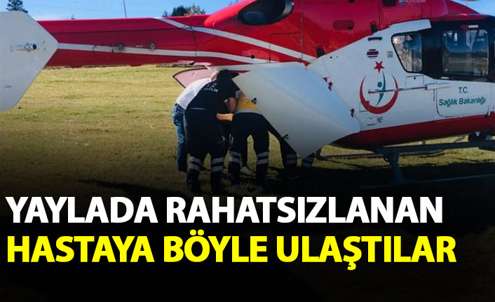 Trabzon’da Yaylada rahatsızlanan vatandaşın imdadına böyle yetiştiler