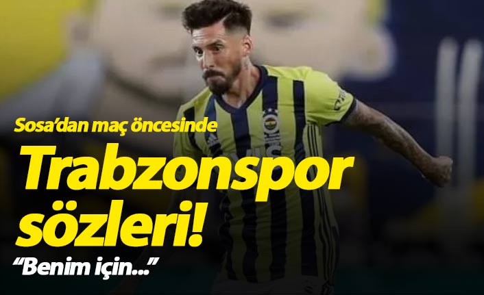 Sosa'dan Trabzonspor sözleri!