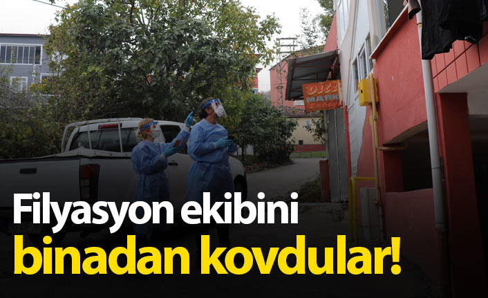 Filyasyon ekibini binadan kovdular!