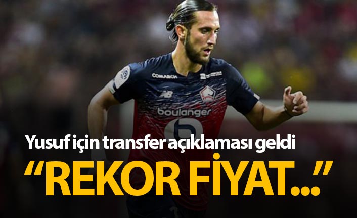 Yusuf Yazıcı için transfer açıklaması: Rekor fiyat...