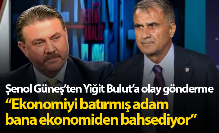 Şenol Güneş'ten Yiğit Bulut'a olay gönderme