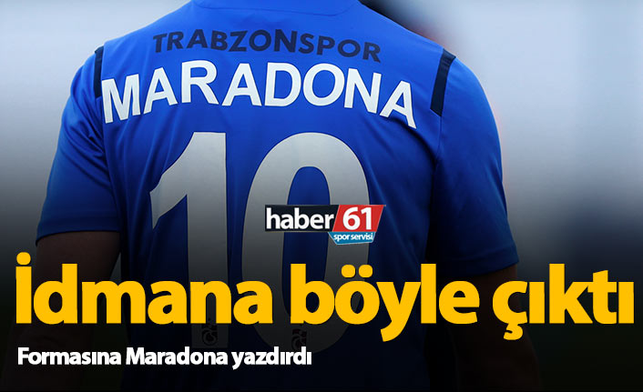 Trabzonsporlu futbolcu formasına Maradona yazdırdı