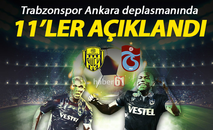 Ankaragücü Trabzonspor maçının kadroları açıklandı