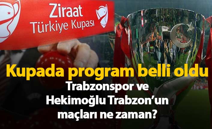 Türkiye Kupası'nda program açıklandı