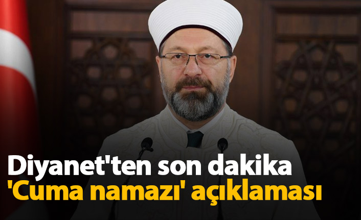 Diyanet'ten 'Cuma namazı' açıklaması