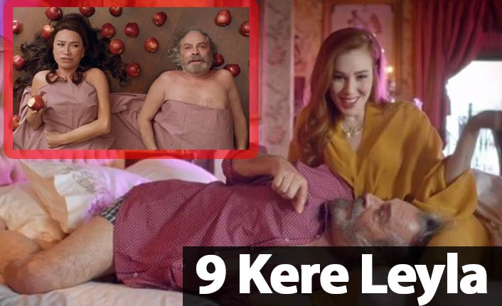 9 Kere Leyla filmi konusu nedir? 9 Kere Leyla oyuncuları ve fragmanı