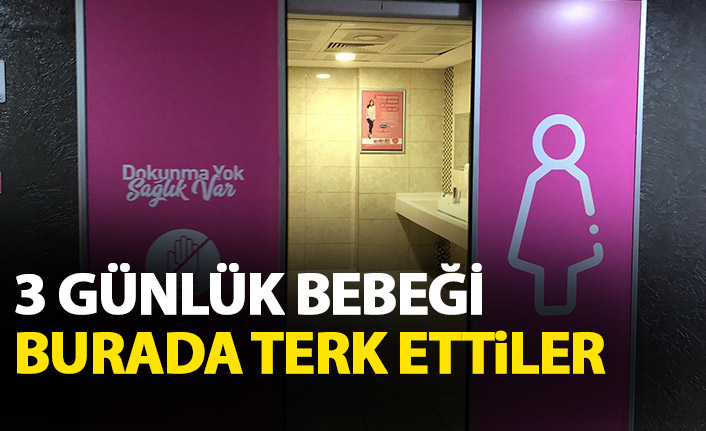 3 günlük bebeği tuvalete terk ettiler