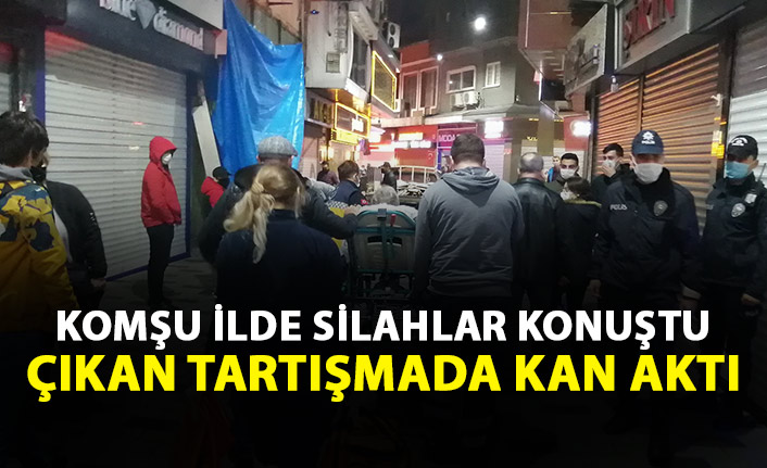 Komşu ilde silahlar konuştu! Ofiste çıkan tartışmada kan aktı!