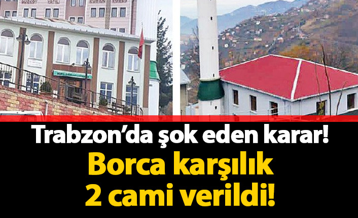 Trabzon'da iki cami borca karşılık verildi!