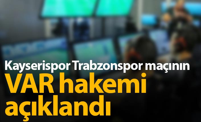 Kayserispor Trabzonspor maçının VAR'ı açıklandı