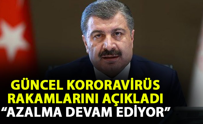 Güncel koronavirüs rakamları açıklandı: Azalma devam ediyor!