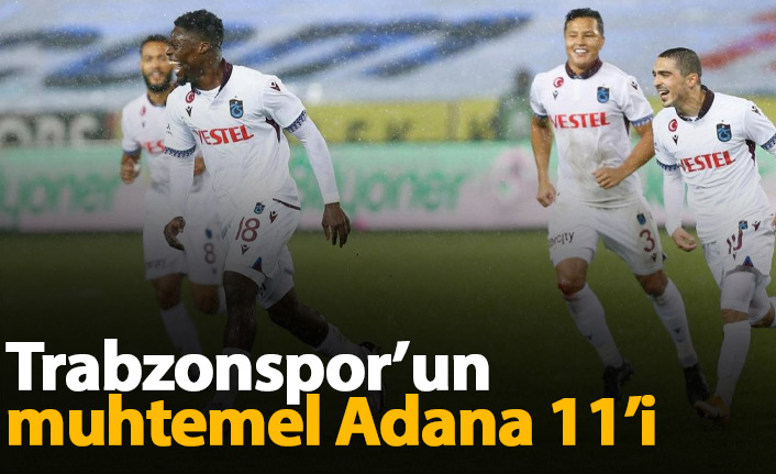 Trabzonspor'un muhtemel Adana Demir 11'i