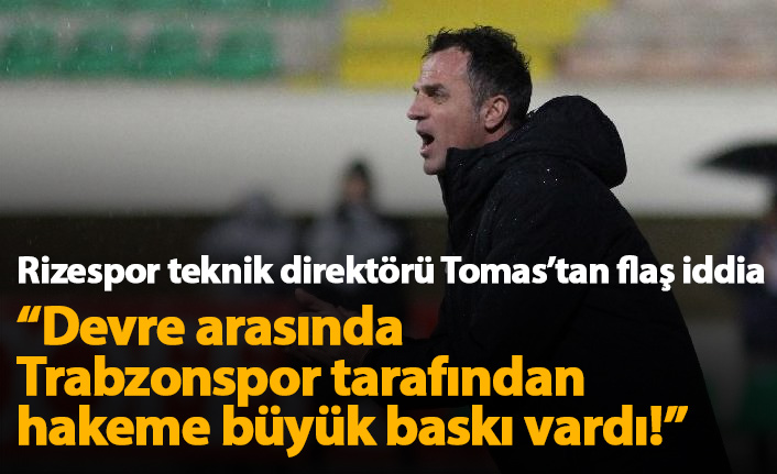 Tomas: Devre arasında Trabzonspor'dan hakeme büyük baskı vardı!