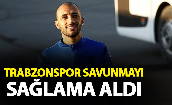 Trabzonspor savunmayı sağlama aldı!