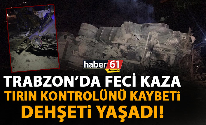 Trabzon'da feci kaza! Ortalık karıştı