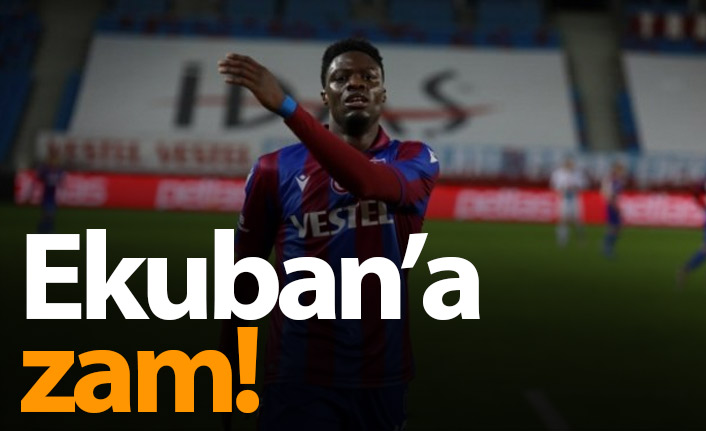 Trabzonspor'dan Ekuban'a zam