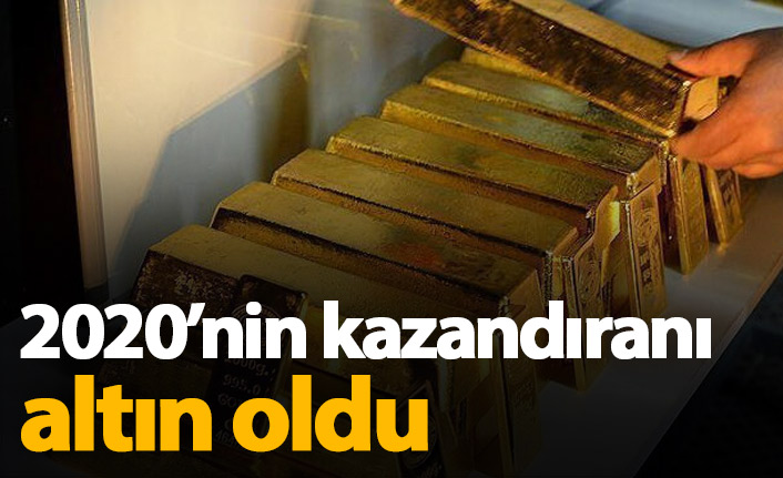 Altın 2020'nin kazandıranı oldu