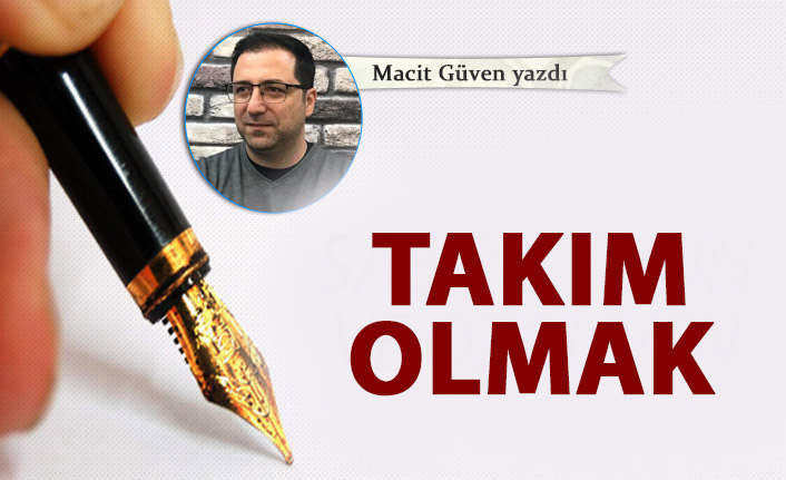 Takım olmak