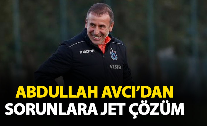 Abdullah Avcı'dan sorunlara jet çözüm