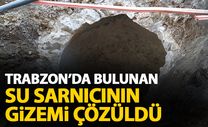 Trabzon'da bulunan su sarnıcı Osmanlı dönemine ait çıktı