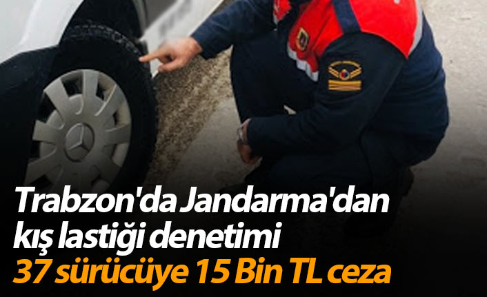 Trabzon'da Jandarma'dan kış lastiği denetimi