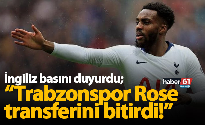 İngilizler duyurdu: Trabzonspor Rose transferini bitirdi