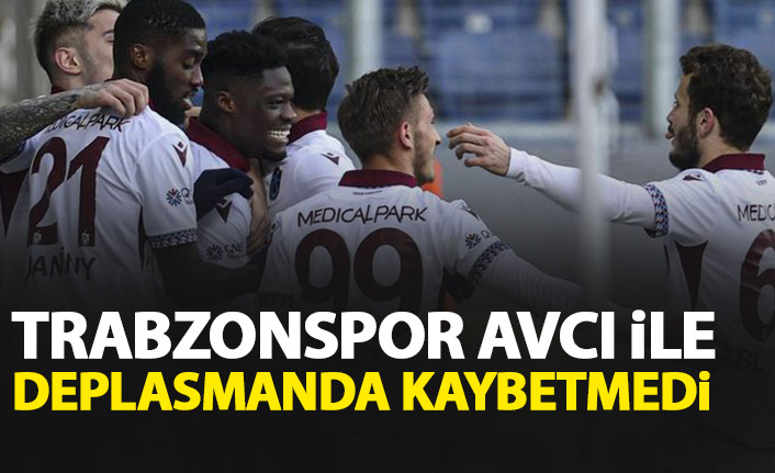 Trabzonspor Avcı ile deplasmada kaybetmedi