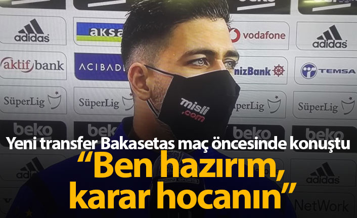 Bakasetas: Oynamaya hazırım