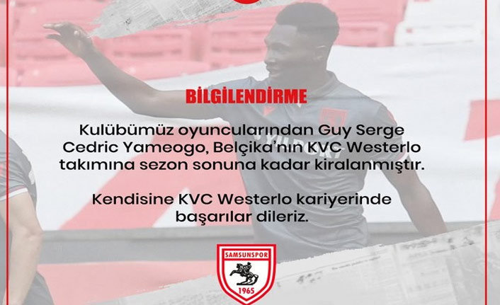 Samsunspor Yamego'yu kiralık gönderdi