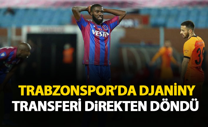 Trabzonspor'un golcü ismi Djaniny transferi direkten döndü!