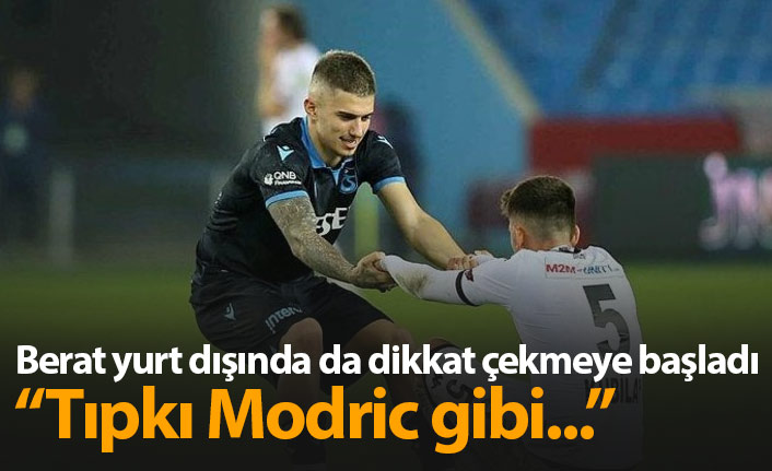 Berat Özdemir'e Modric benzetmesi