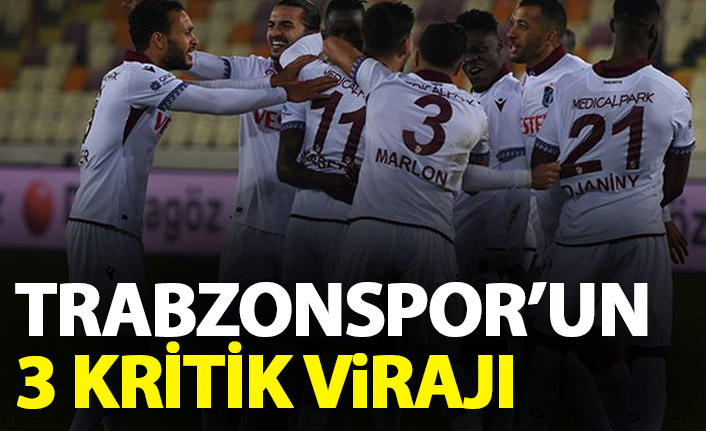 Trabzonspor için 3 kritik viraj