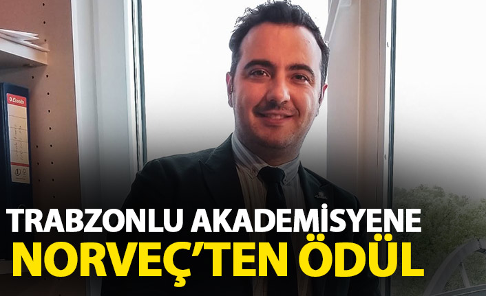 Trabzonlu akademisyene Norveç'ten ödül